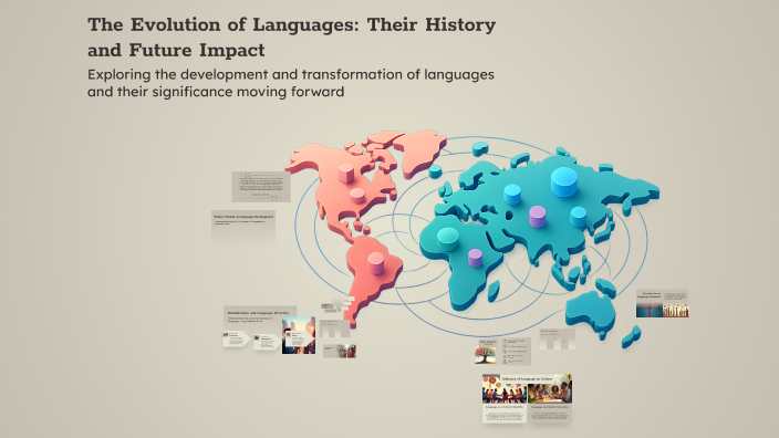 The Evolution of Languages: Their History and Future Impact by Mauricio ...
