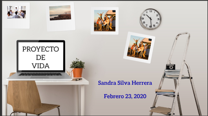 Proyecto de Vida by Sandra Silva on Prezi