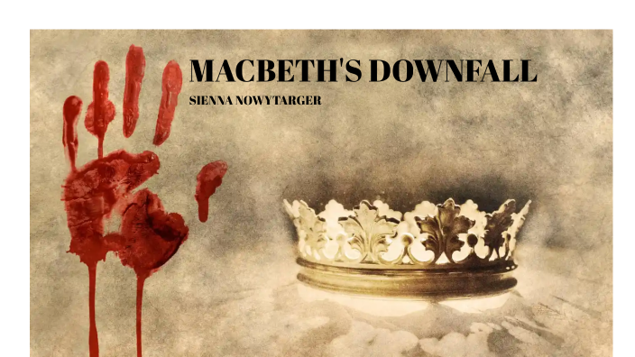 macbeth downfall thesis