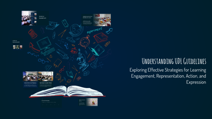 Understanding UDL Guidelines by Alex Collera on Prezi