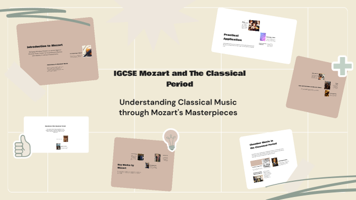 IGCSE Mozart and The Classical Period by Toni Camarero on Prezi