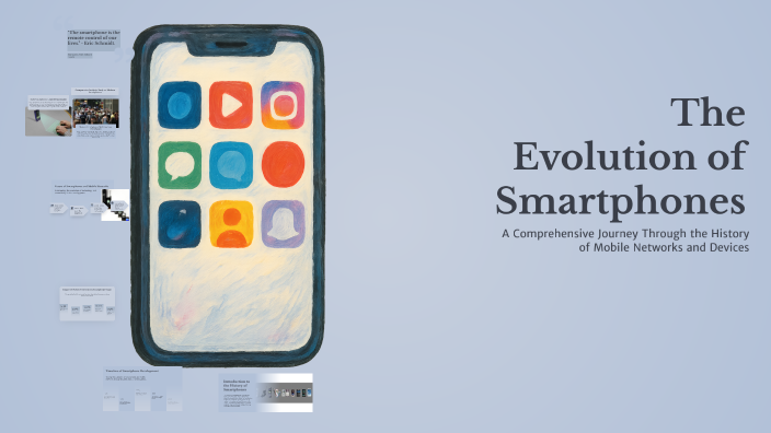 The Evolution of Smartphones by Jose alfredo Martinez martinez on Prezi