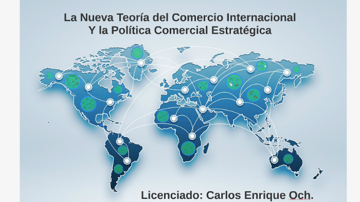 La Nueva Teoria Del Comercio Internacional Y La Politica Com By Carlos