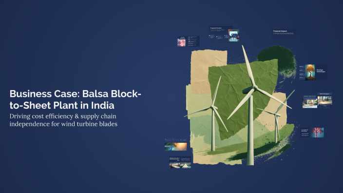 Business Case: Balsa Block-to-Sheet Plant in India by narendra sinh on ...
