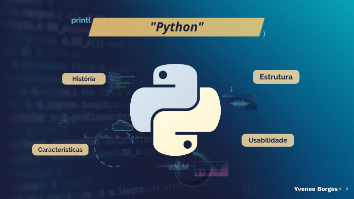LP_Python by Yvenee Borges on Prezi