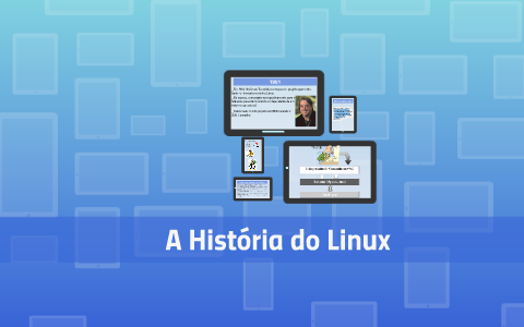 A História do Linux by Daniel Estevam on Prezi