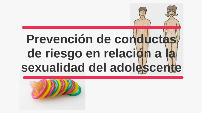 Prevención De Conductas De Riesgo En Relación A La Sexualidad Del Adolescente By Liliana Gómez 0678