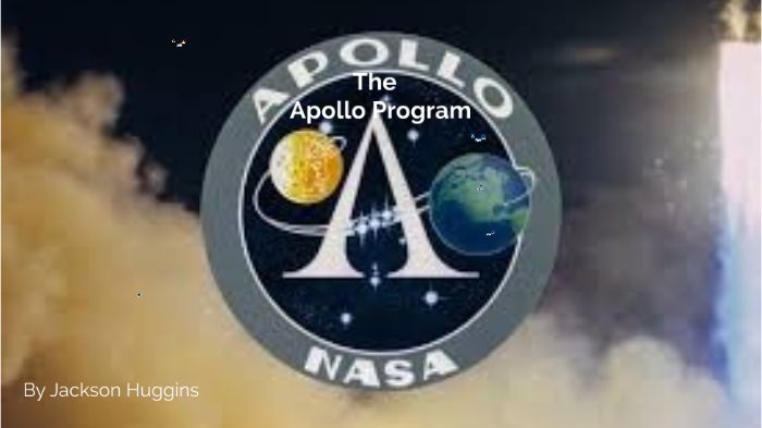 The Apollo Program by Jackson huggins on Prezi