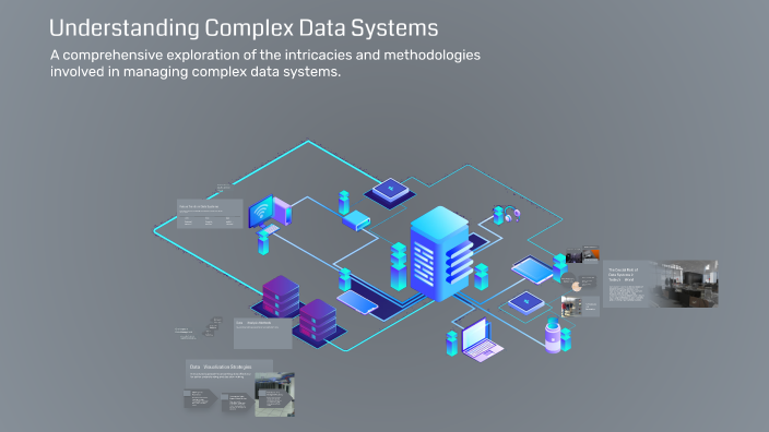 Complex Data System Understanding Complex Data Systems by T namuunbaigal on Prezi