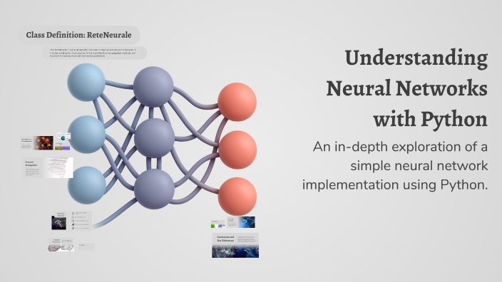Understanding Neural Networks with Python by Antonio Cangelosi on Prezi
