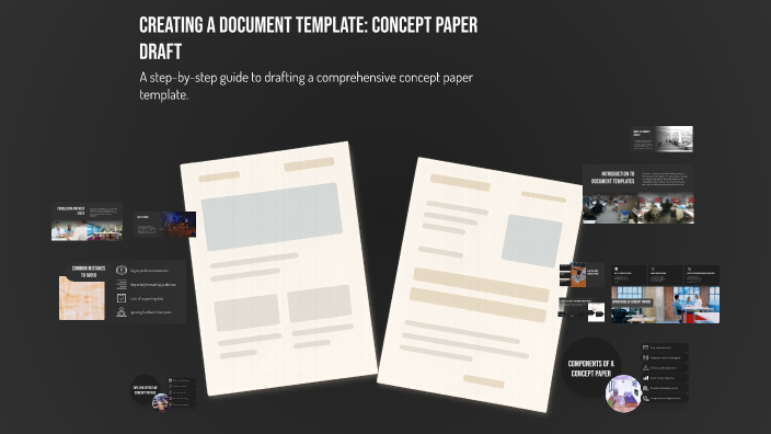 Creating a Document Template: Concept Paper Draft by aj737 gil on Prezi