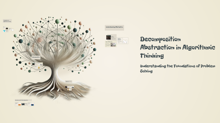 Decomposition Abstraction in Algorithmic Thinking by Rayyaan Khaliq on ...