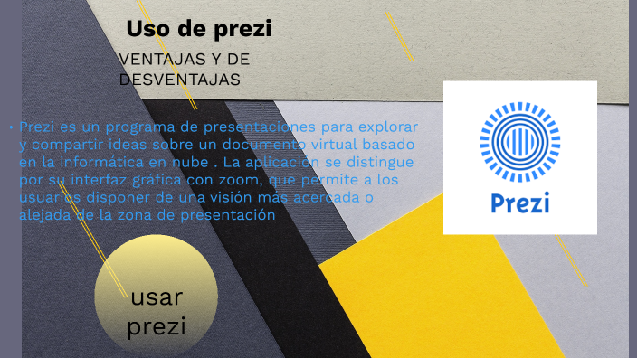 Uso De Prezi, Ventajas Y Desventajas By Yegnner Velasquez On Prezi