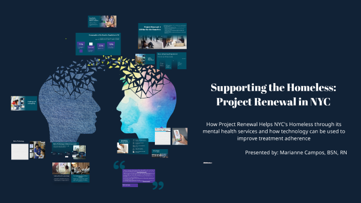 Supporting the Homeless: Project Renewal in NYC by Marianne Campos on Prezi