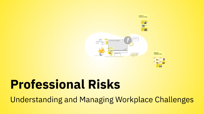 Professional Risks by hemanth L on Prezi