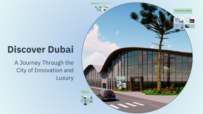 Discover Dubai by Stefan Kojcev on Prezi