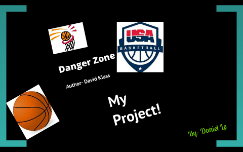 Danger zone by Daniel Le on Prezi
