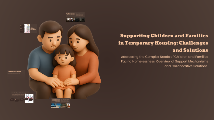 Supporting Children and Families in Temporary Housing: Challenges and ...