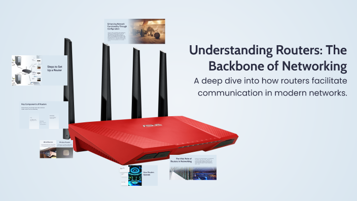 Understanding Routers: The Backbone of Networking by Chernelle love ...