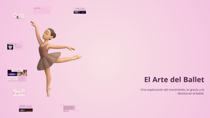 El Arte del Ballet by Joselin Marin on Prezi