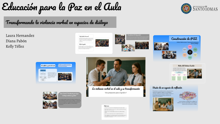 Educación para la Paz en el Aula by Marcela Pabón on Prezi