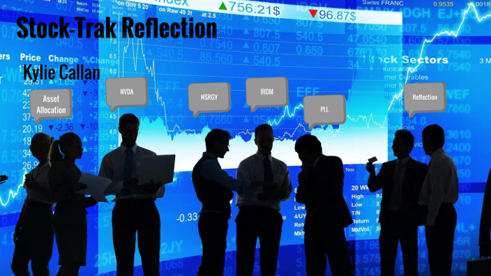 Stock-Trak Reflection by Kylie Callan on Prezi