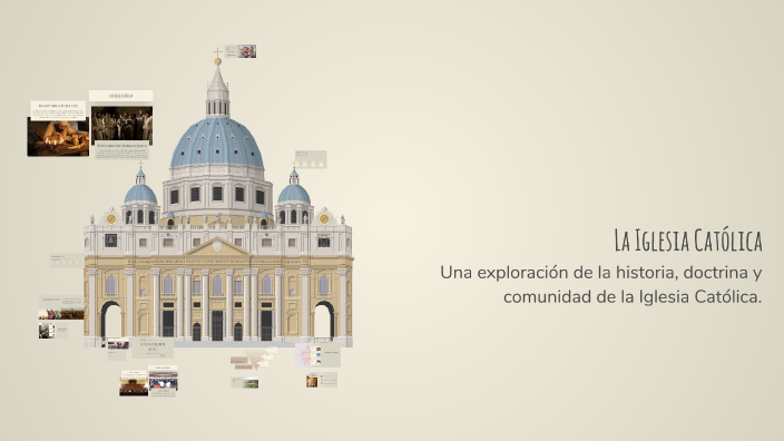 La Iglesia Católica by juan ferrufino on Prezi
