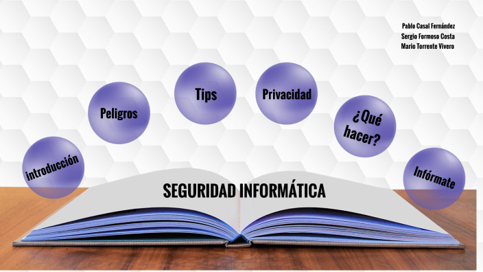 Seguridad informatica by Pablo Casal on Prezi