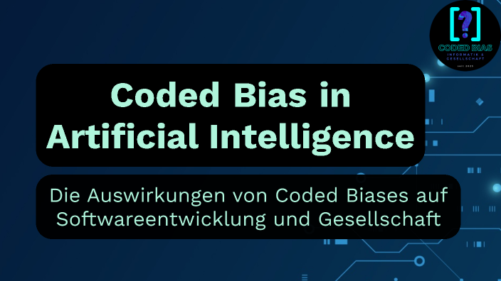 Coded Bias by Marie Ma on Prezi