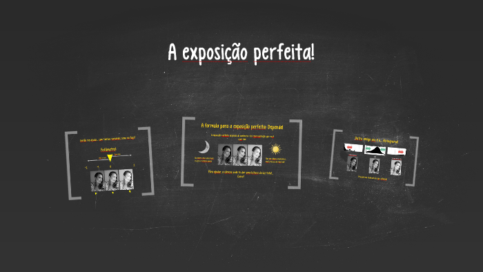 A Exposição Perfeita by Luiz Carlos Junior on Prezi
