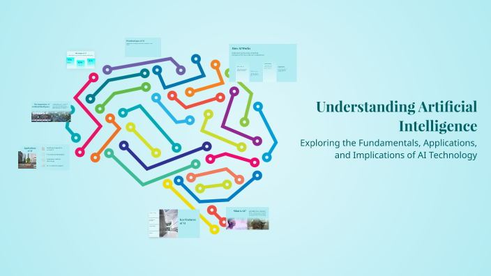 Understanding Artificial Intelligence by Pushti Dhupelia on Prezi