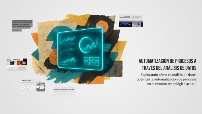 Automatización de Procesos a Través del Análisis de Datos by A O on Prezi
