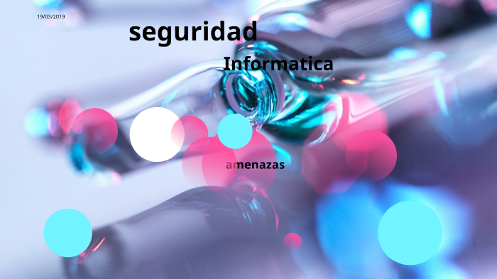 seguridad informatica by sara ramos on Prezi