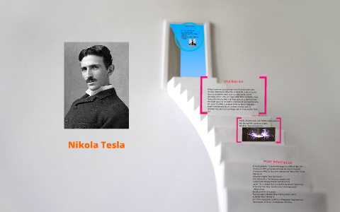Nikola Tesla by on Prezi