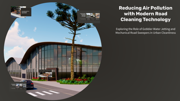 Reducing Air Pollution with Modern Road Cleaning Technology by SAHIL ...