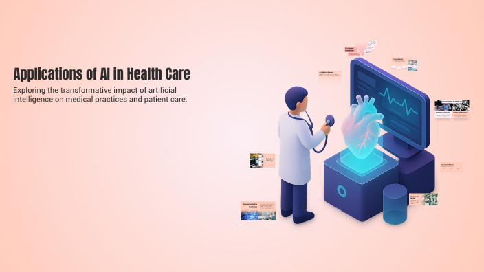 Applications of AI in Health Care by Lakamsani Sridevi on Prezi