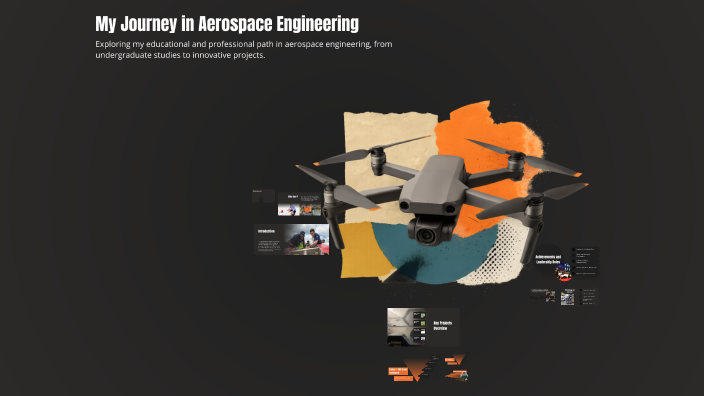 My Journey in Aerospace Engineering by PV Pranav on Prezi