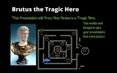 how is brutus a tragic hero