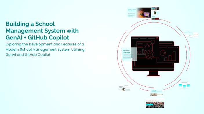 Building a School Management System with GenAI + GitHub Copilot by ...