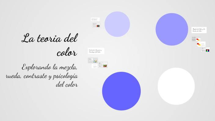 La teoria del color by Hector Omar Mtz on Prezi