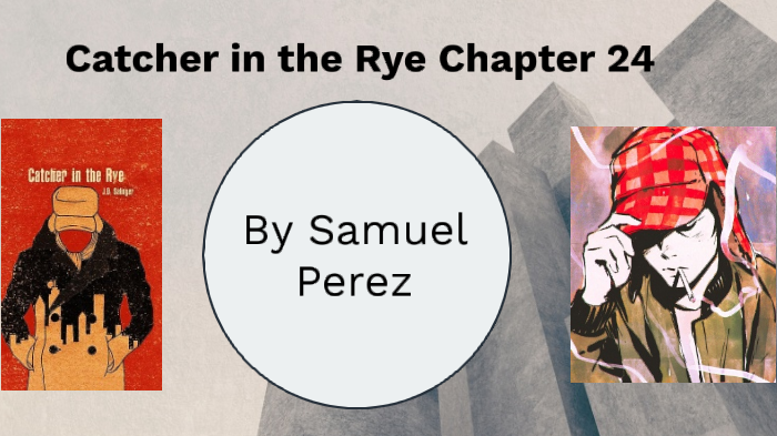 chapter 24 the catcher in the rye