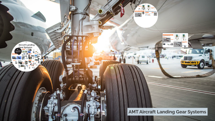 AMT Aircraft Landing Gear Systems by CLARA MAQUILAN