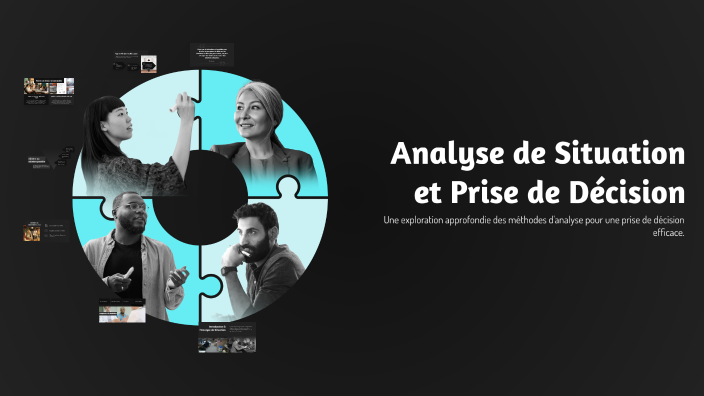 Analyse de Situation et Prise de Décision by Allae Lamhaf on Prezi