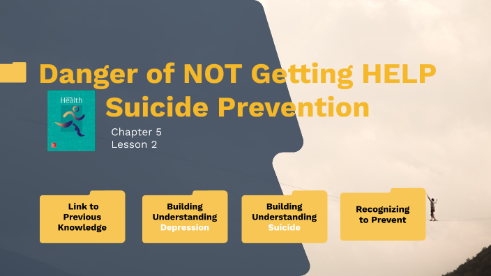 Dangers of Not Getting Help - Suicide Prevention by Derek Nissley on Prezi