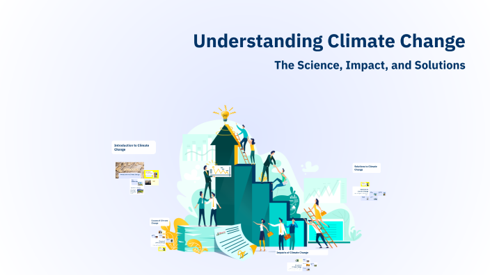 Understanding Climate Change by Ihna on Prezi