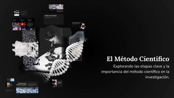El Método Científico by gloria yuzuma on Prezi