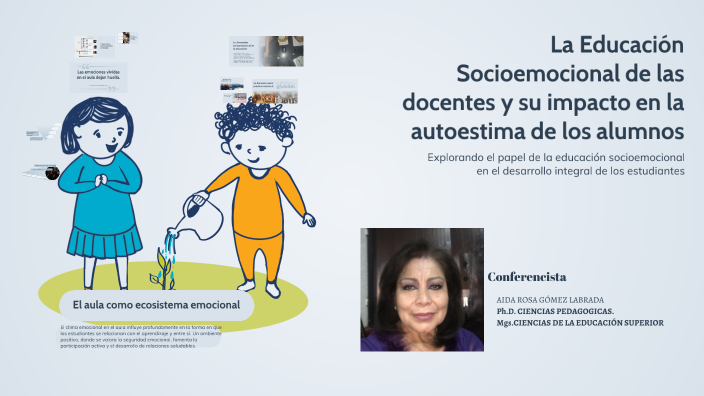 La educación socioemocional y su impacto en el aula by Monzerrath Ochoa ...