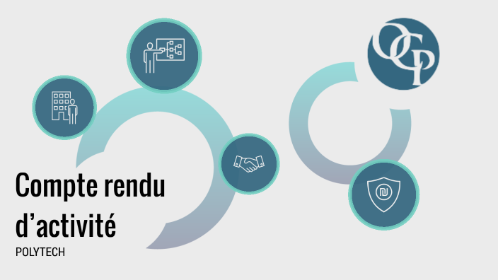 Compte rendu d’activité POLYTECH by Marion MONNY on Prezi