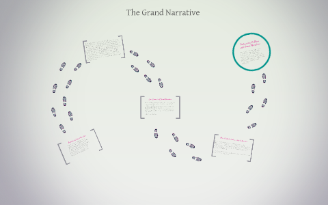 Grand narrative deals