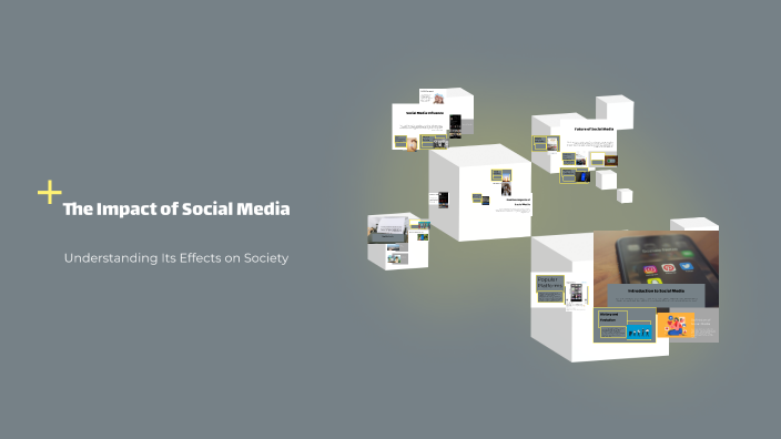 The Impact of Social Media by danny yuniar on Prezi